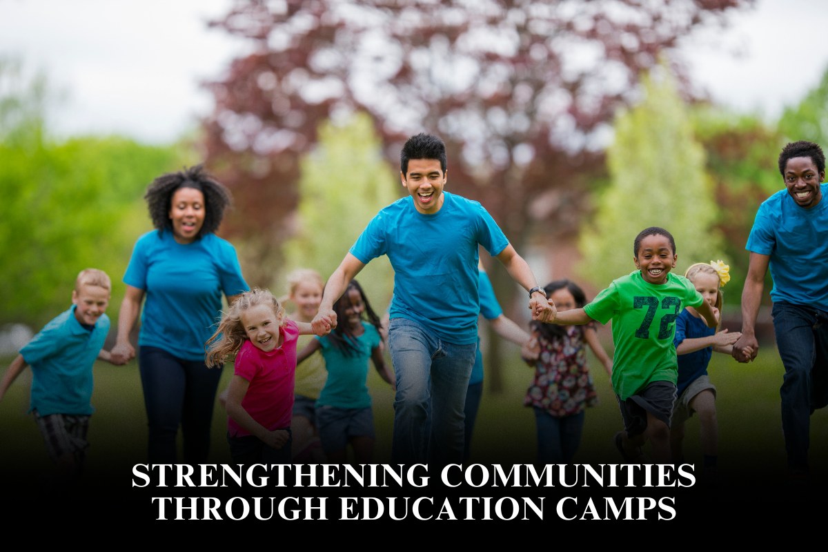 Strengthening Communities Through Education Camps