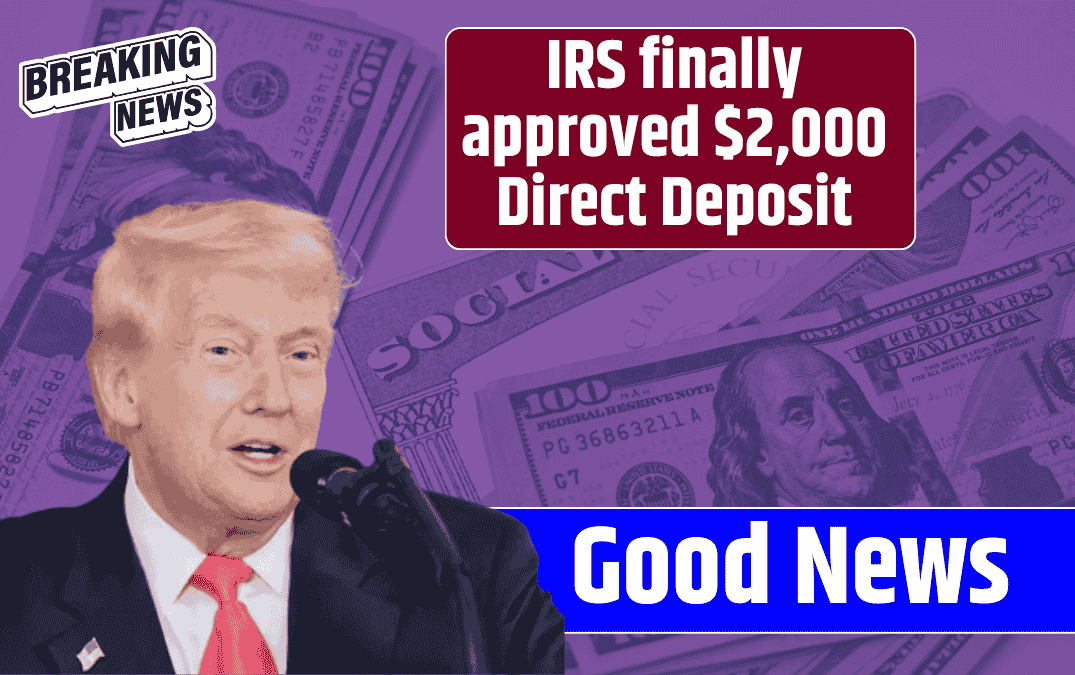 IRS Confirms $2,000 Direct Deposit for December 2025
